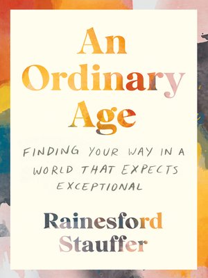 cover image of An Ordinary Age